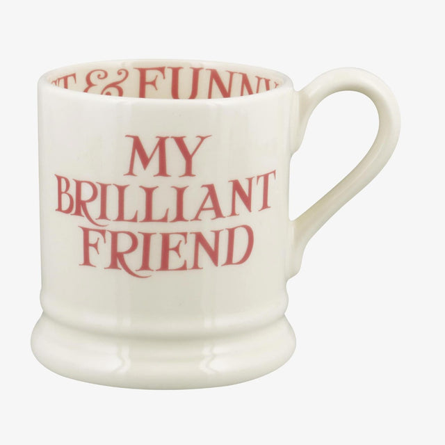 Emma Bridgewater Pink Toast My Brilliant Friend 1/2 Pint Mug
