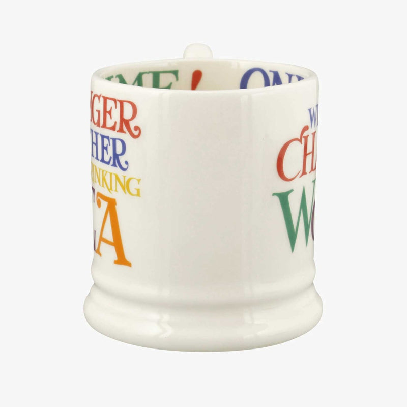 Emma Bridgewater Rainbow Toast Change The World 1/2 Pint Mug
#5